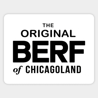 Original BERF of Chicagoland (BERF Version on front and back) Sticker